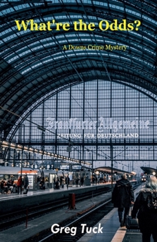 What're the Odds? (Downs Crime Mysteries)