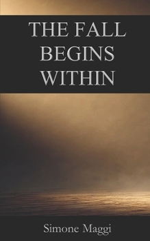 Paperback The Fall Begins Within Book