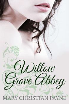 Paperback Willow Grove Abbey: An Historical World War II Romance Novel Book