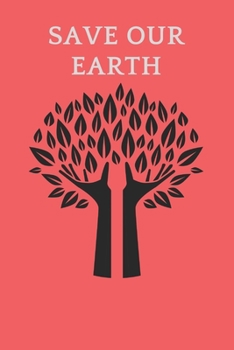 Paperback Save Our Earth Book