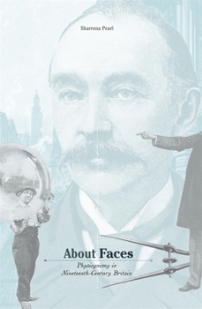 Hardcover About Faces: Physiognomy in Nineteenth-Century Britain Book
