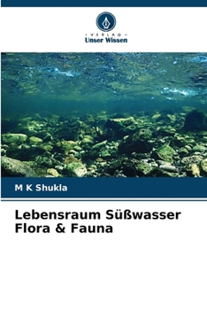 Paperback Lebensraum Süßwasser Flora & Fauna [German] Book