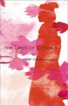 Hardcover The Laws of Evening: Stories Book