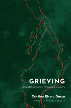 Paperback Grieving: Dispatches from a Wounded Country Book