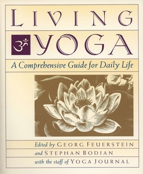 Paperback Living Yoga: A Comprehensive Guide for Daily Life Book