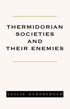 Paperback Thermidorian Societies and Their Enemies: Books I-III Book