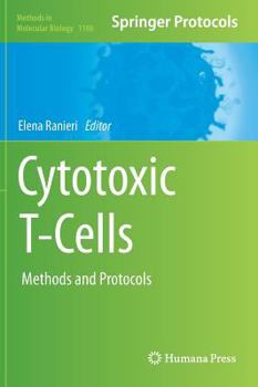 Hardcover Cytotoxic T-Cells: Methods and Protocols Book
