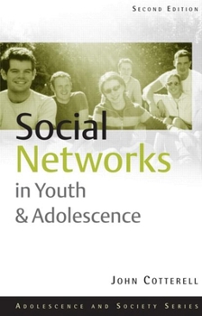 Paperback Social Networks in Youth and Adolescence Book