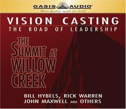 Audio CD Vision Casting: The Road of Leadership: The Summit at Willow Creek Book