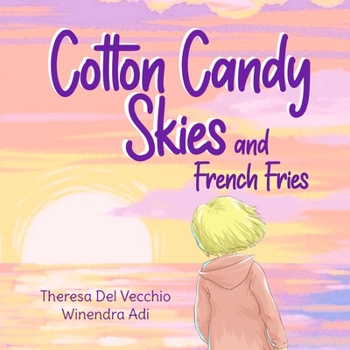 Paperback Cotton Candy Skies and French Fries Book