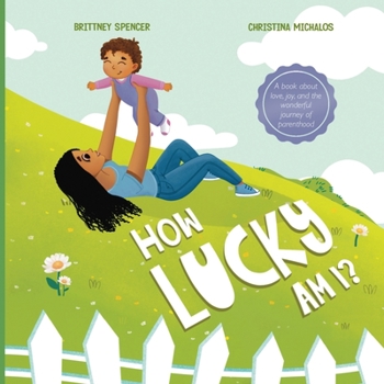 Paperback How Lucky Am I? Book