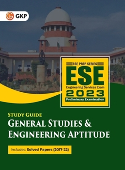 Upsc Ese 2023: General Studies & Engineering Aptitude Paper I - Guide