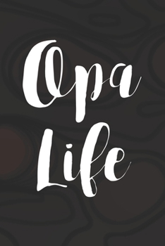 Paperback Opa Life Book