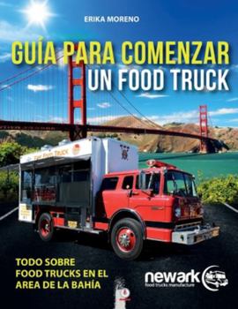 Paperback Guía para comenzar un Food Truck [Spanish] Book