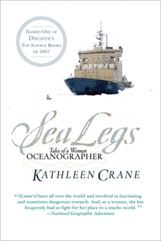 Paperback Sea Legs: Tales of a Woman Oceanographer Book