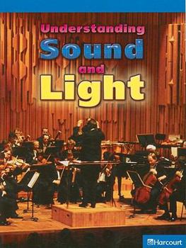 Paperback Science Leveled Readers: On-Level Reader Grade 5 Undrstndg Sound/Lghtg Book