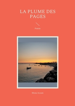 Paperback La plume des pages: Poésie [French] Book