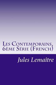 Paperback Les Contemporains, 6ème Série (French) Book