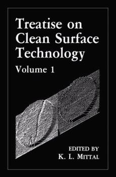 Hardcover Treatise on Clean Surface Technology: Volume 1 Book