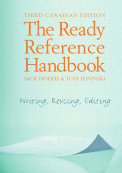 Spiral-bound The Ready Reference Handbook: Writing, Revising and Editing, Third Canadian Edition Book