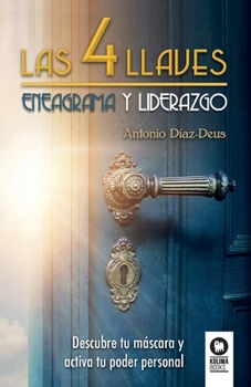 Paperback Las 4 llaves. Eneagrama y Liderazgo [Spanish] Book