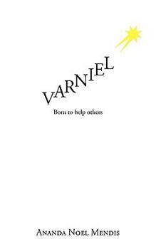 Paperback Varniel: Born to Help Others Book
