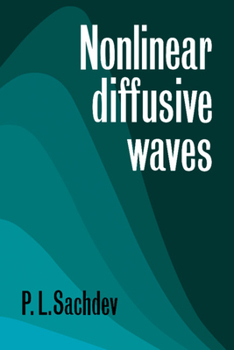 Paperback Nonlinear Diffusive Waves Book