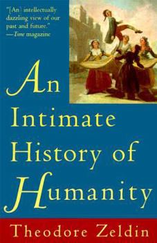Paperback An Intimate History of Humanity Book