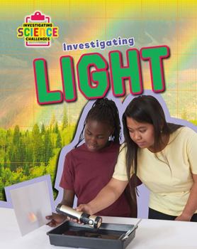 Library Binding Investigating Light Book