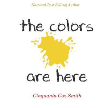 Paperback The Colors Are Here Book