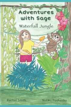 Paperback Adventures with Sage: Waterfall Jungle [Large Print] Book