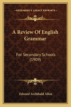 Paperback A Review Of English Grammar: For Secondary Schools (1909) Book