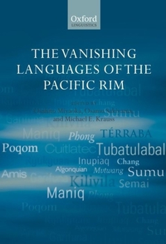 Hardcover The Vanishing Languages of the Pacific Rim Book