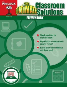 Perfect Paperback The Ultimate Classroom Solutions (Elementary) Book