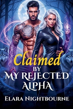 Paperback Claimed by My Rejected Alpha Book
