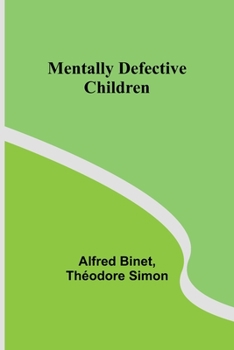 Paperback Mentally Defective Children Book