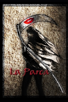Paperback La Parca: Mortalmente Mujer [Spanish] Book