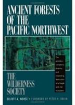 Paperback Ancient Forests of the Pacific Northwest Book