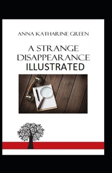 Paperback A Strange Disappearance illustrated Book