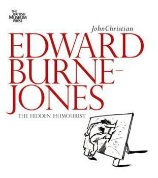 Paperback Edward Burne-Jones: The Hidden Humorist Book
