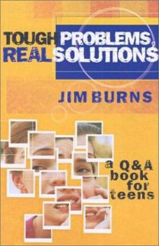 Paperback Tough Problems, Real Solutions: A Q & A Book for Teens Book