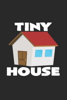 Tiny house: 6x9 Tiny House | blank with numbers paper | notebook | notes