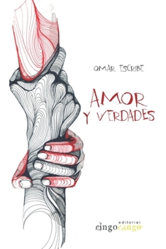 Paperback Amor y Verdades [Spanish] Book