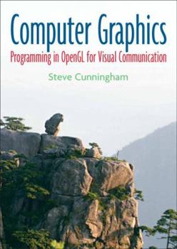 Hardcover Computer Graphics: Programming in OpenGL for Visual Communication Book