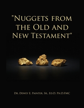 Paperback "Nuggets from the Old and New Testament" Book