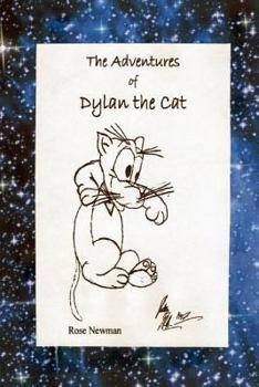 Paperback The Adventures of Dylan the Cat: Such a Wonderful Night! Book