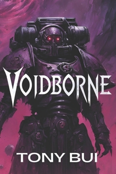 Paperback Voidborne: A Warhammer 40k Horror Book