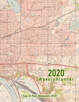 Paperback 2020 Weekly Planner: East St Paul, Minnesota (1951): Vintage Topo Map Cover Book