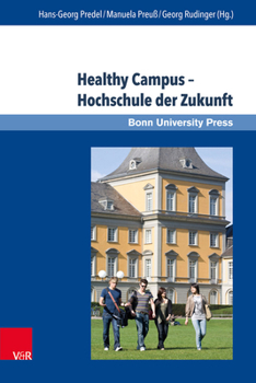 Hardcover Healthy Campus - Hochschule Der Zukunft [German] Book