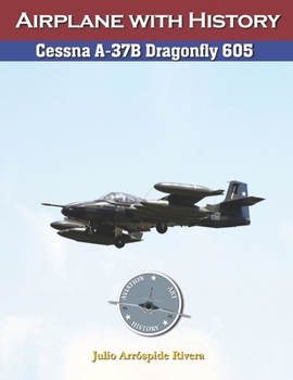 Paperback Cessna A-37B Dragonfly 605 Book